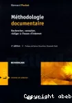 Méthodologie documentaire: rechercher, consulter, rédiger à l'heure d'Internet vignette