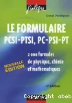 Le Formulaire PCSI-PTSI, PC-PSI-PT : 2000 formules de physique, chimie et mathématiques vignette