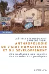 Anthropologie de l'aide humanitaire et du développement vignette