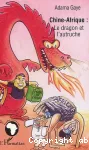 Chine- afrique le dragon et l'autruche vignette