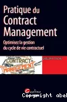 Pratique du contract management : optimisez la gestion du cycle de vie contractuel vignette