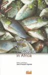 Genetics and aquaculture in Africa : actes du Colloque Génétique et aquaculture en Afrique, Abidjan 1-4 avril, 1997 vignette
