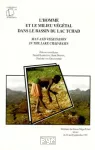 L'homme et le milieu végétal dans le bassin du lac Tchad vignette