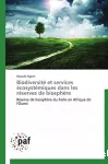 Biodiversité et services écosystémiques dans les réserves de biosphère vignette