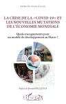La crise de la Covid-19 et les nouvelles mutations de l'économie mondiale vignette