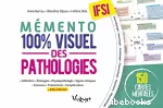 Mémento 100 % visuel des pathologies en IFSI vignette