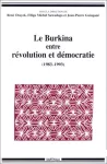 Le Burkina entre révolution et démocratie, 1983-1993 vignette