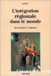 L'intégration régionale dans le monde vignette
