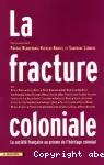 La fracture coloniale vignette