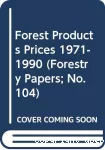 Forest products prices, prix des produits forestiers. precios de productos forestales vignette