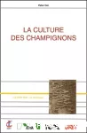 Culture des Champignon (La) vignette