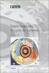 Forêts tropicales et cycle du carbonne vignette
